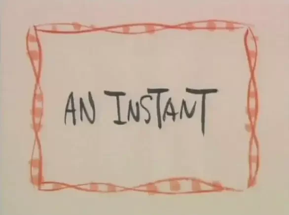 An Instant