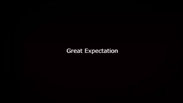 Great Expectation