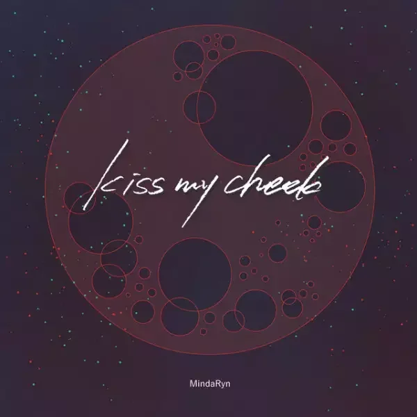 Kiss My Cheek
