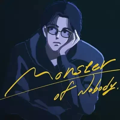 Monster of Nobody