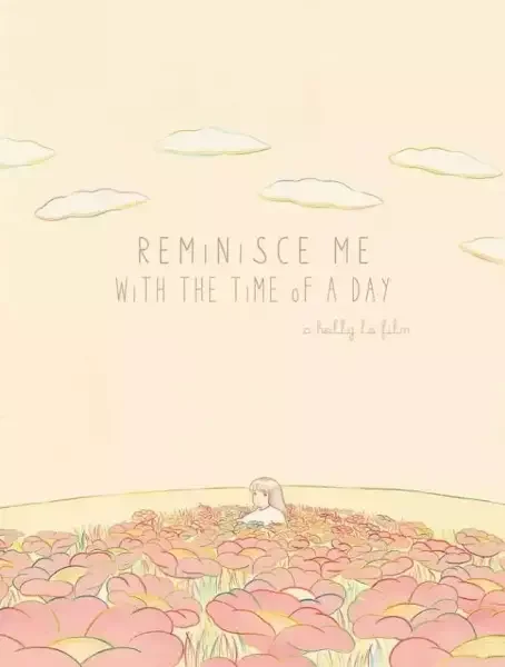 Reminisce Me with the Time of a Day