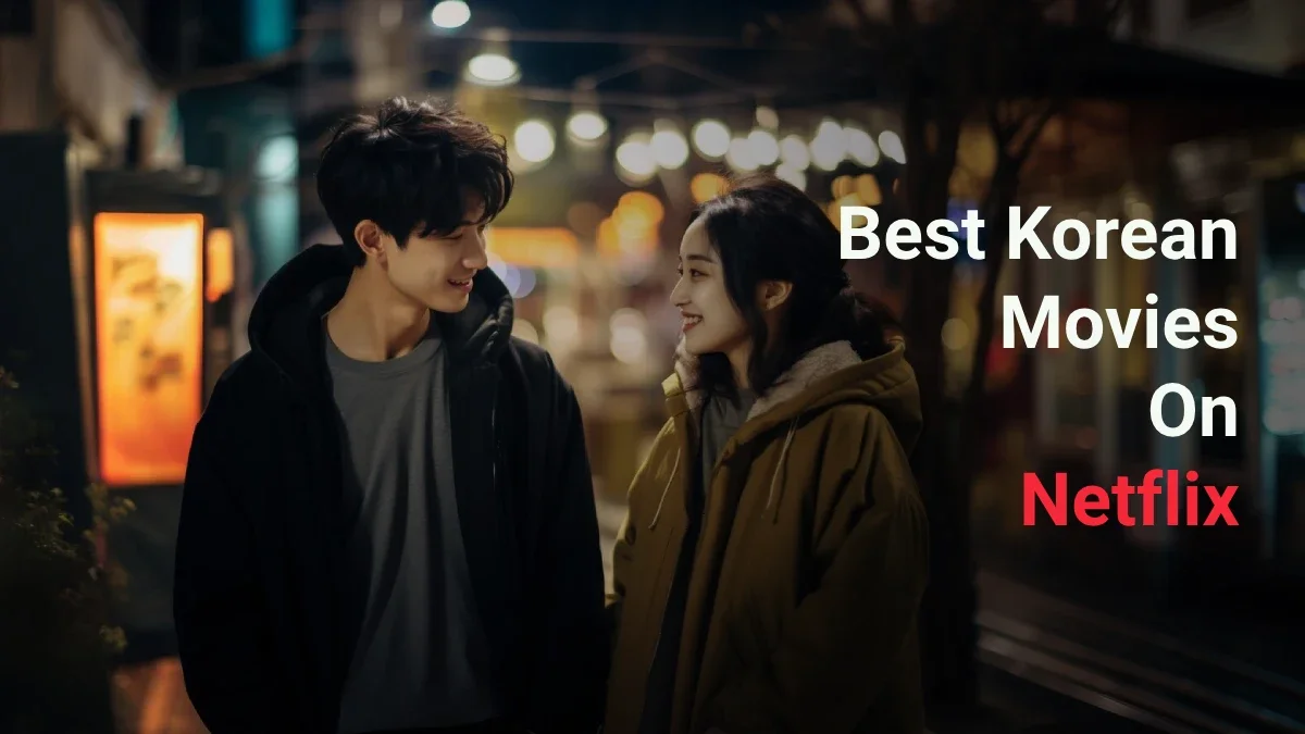 Top 10 Best Korean Movies on Netflix to Watch 2026