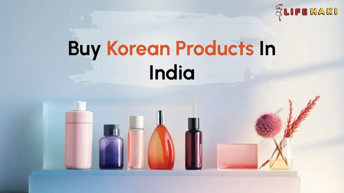 Best Websites to Buy Korean Products in India: From Seoul to Your Doorstep!