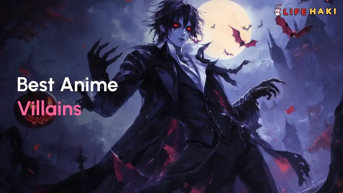 10 Best Anime Villains:  Antagonists Who Define Their Series