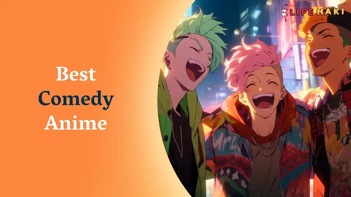 8 Best Comedy Anime That Will Give You Laughing Ache