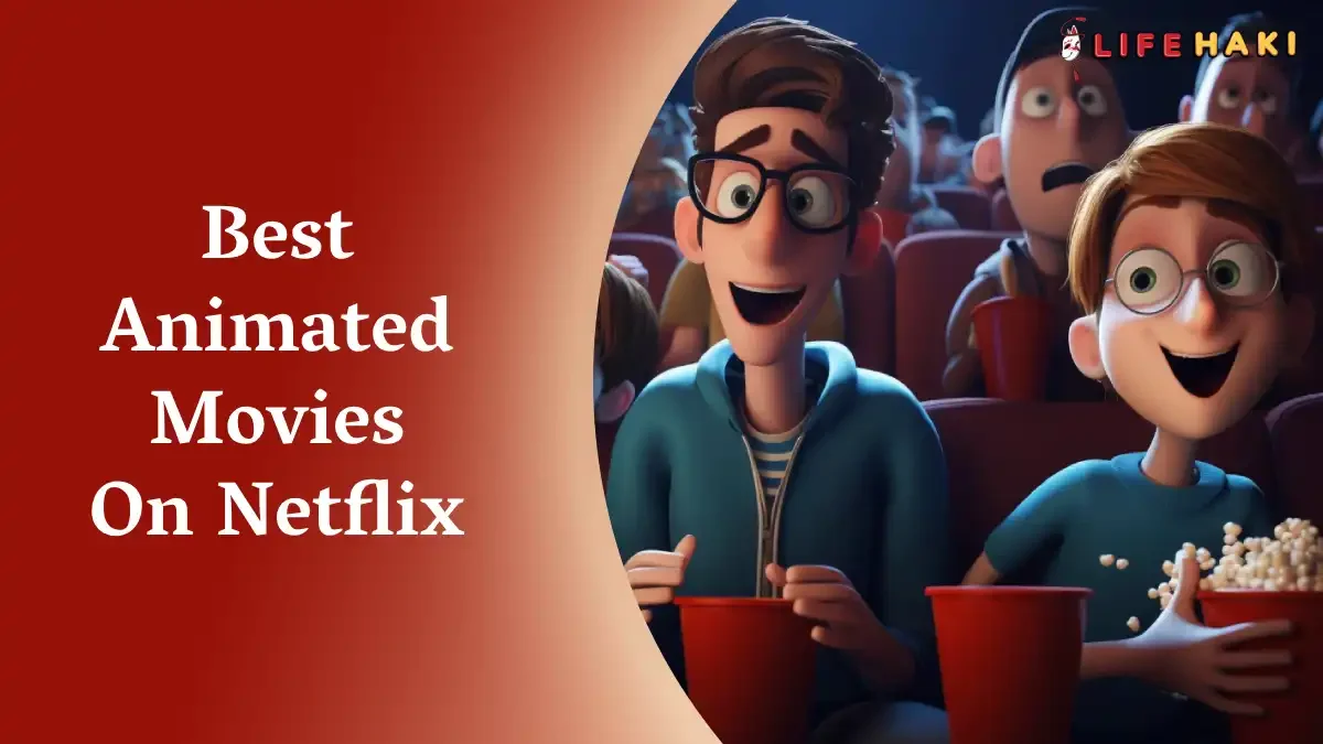 7 Best Animated Movies On Netflix With Deep Narratives