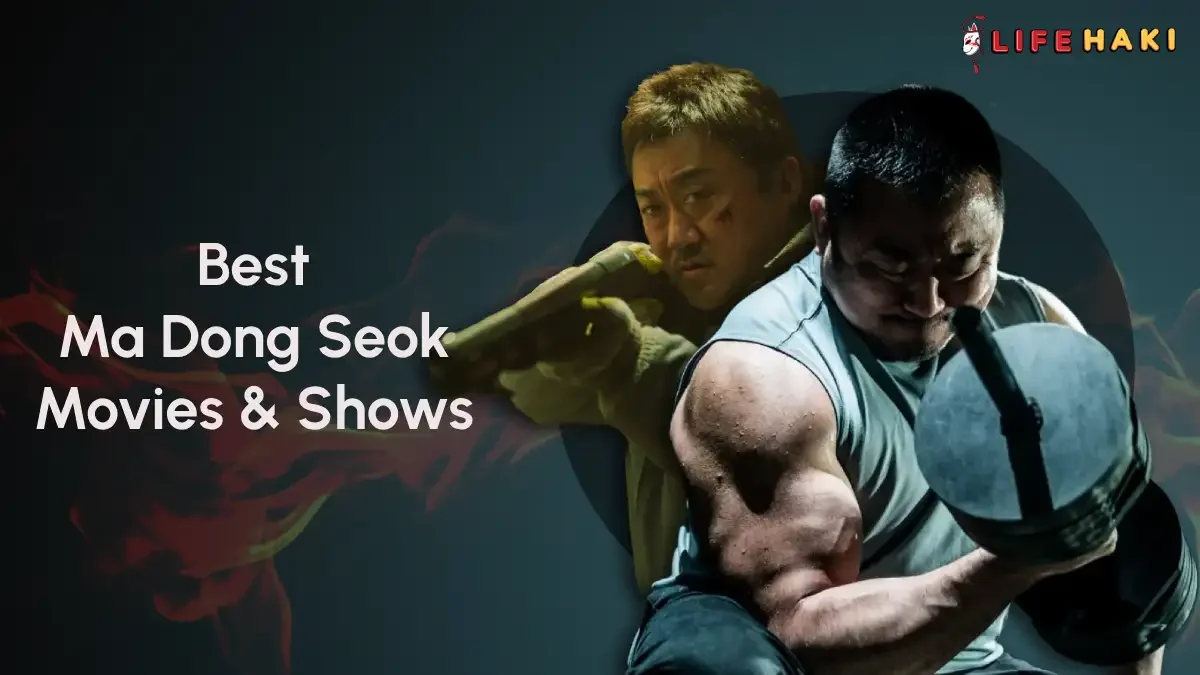 7 Best Ma Dong-seok Movies to Watch