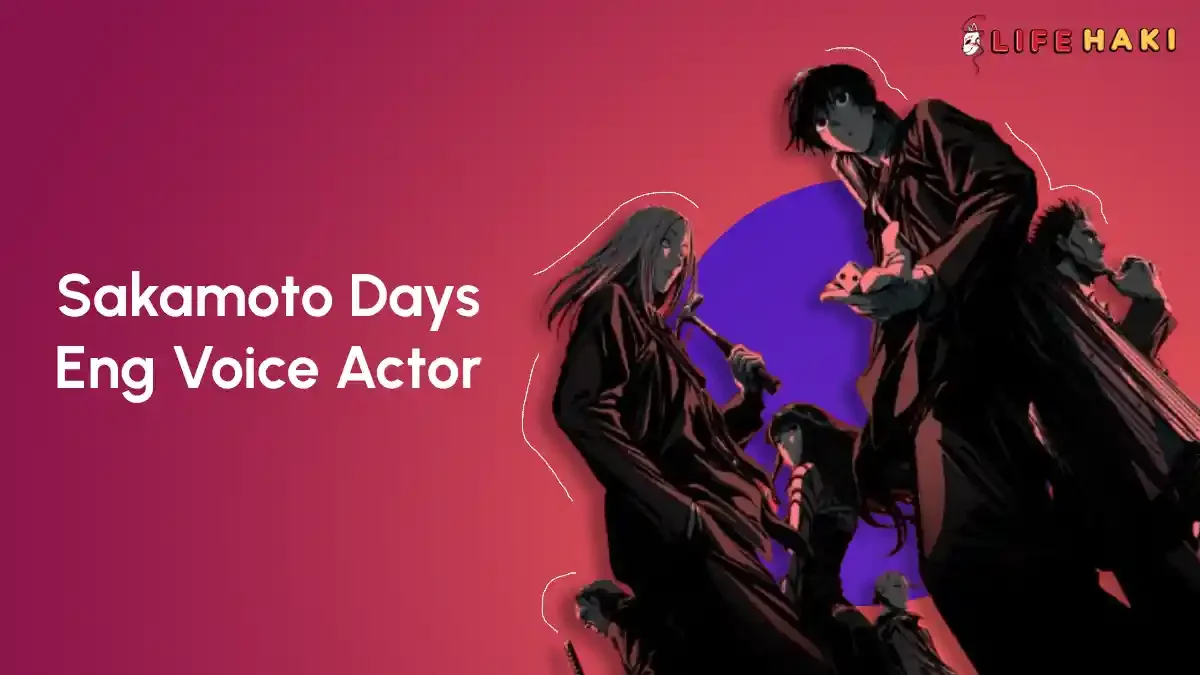 All Sakamoto Days English Voice Actors, Know Who?