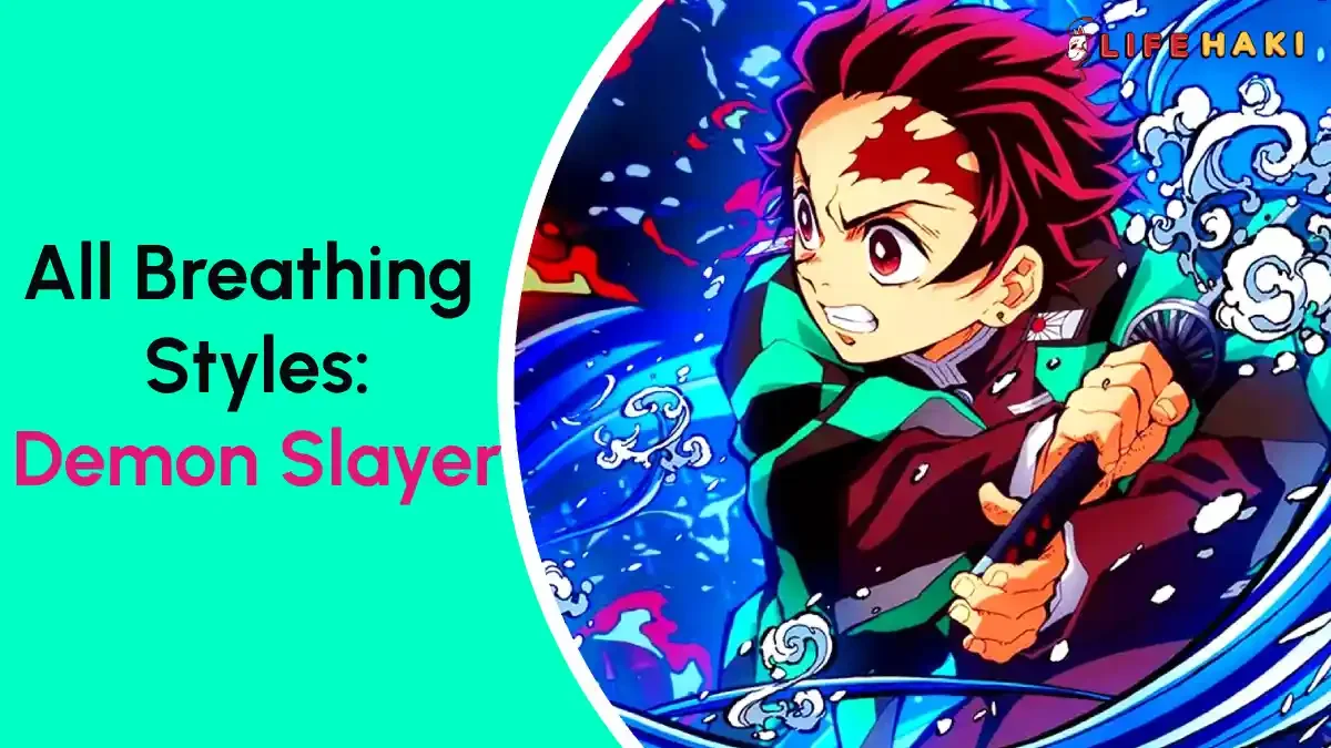 All The Breathing Styles In Demon Slayer: A Quick Look