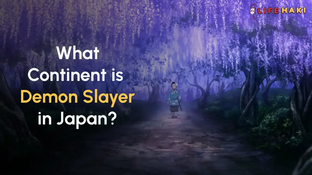 What Continent Is Demon Slayer in Japan?